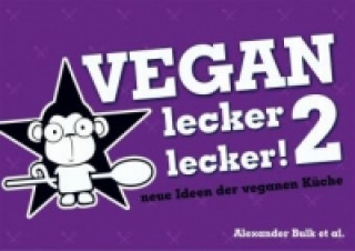 Vegan lecker lecker!. Bd.2