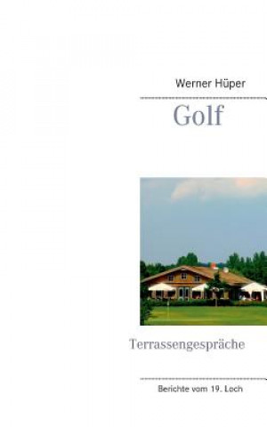 Golf - Terrassengesprache