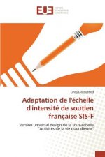 Adaptation de l'Echelle d'Intensite de Soutien Francaise Sis-F