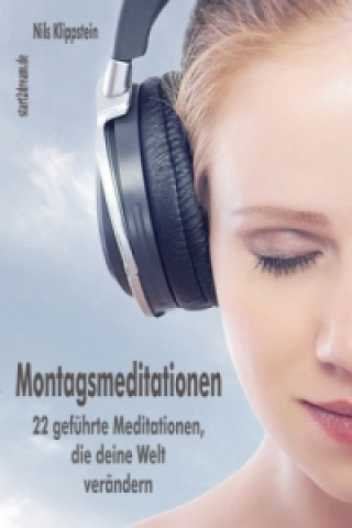 Montagsmeditationen