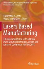 Lasers Based Manufacturing