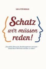 Schatz, wir müssen reden!