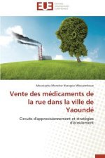 Vente Des Medicaments de la Rue Dans La Ville de Yaounde