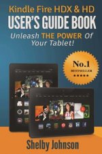 Kindle Fire Hdx & HD User's Guide Book