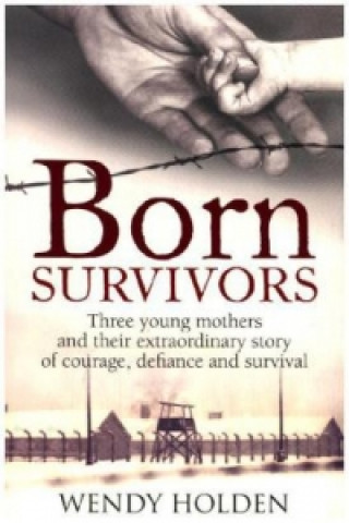 Born Survivors