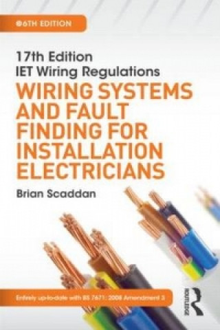 IET Wiring Regulations: Wiring Systems and Fault Finding for