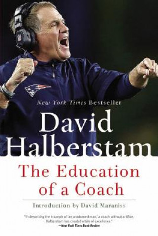 Education of a Coach (David Halberstam)(Puha kötésű)