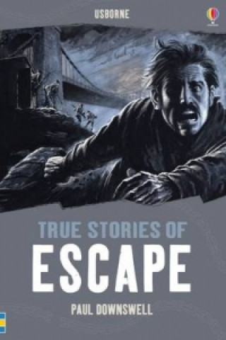 True Stories of Escape