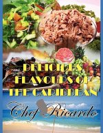 Delicious Flavours of the Caribbean
