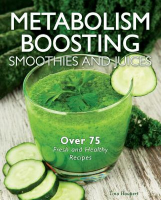 Metabolism-Boosting Juicing