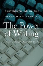 Power of Writing - Dartmouth `66 in the Twenty-First Century
