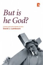 But is He God?