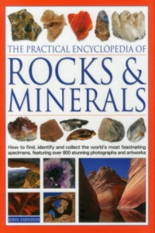 Practical Encyclopedia of Rocks and Minerals