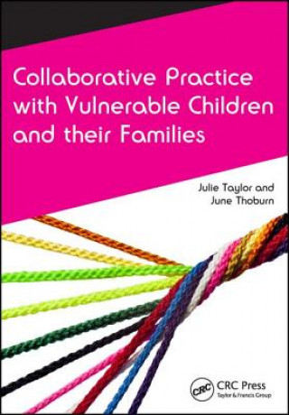 Collaborative Practice with Vulnerable Children and Their Families