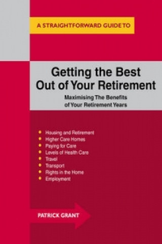 Getting the Best Out of Your Retirement