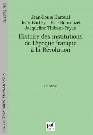 Histoire Des Institutions De L'Epoque Fr