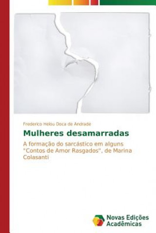 Mulheres desamarradas