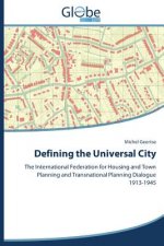Defining the Universal City