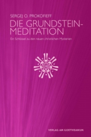 Die Grundsteinmeditation