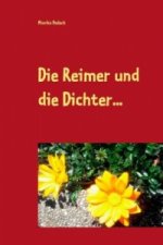 Die Reimer und die Dichter...