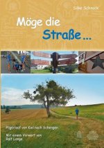Moege die Strasse...