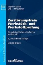 Zerstörungsfreie Werkstück- und Werkstoffprüfung