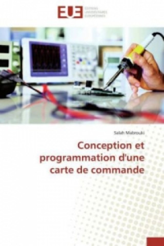 Conception et programmation d'une carte de commande