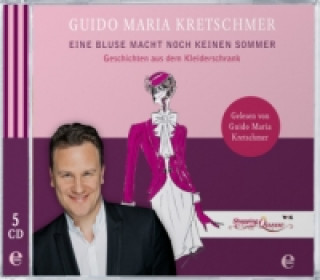 Eine Bluse Macht Noch Keinen Sommer Hörbuch, 5 Audio-CD