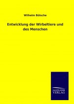 Entwicklung der Wirbeltiere und des Menschen