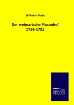 Der weimarische Musenhof 1756-1781