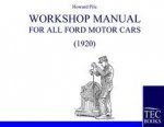 Workshop Manual For All Ford Motor Cars (1920)