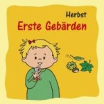 Erste Gebärden - Herbst