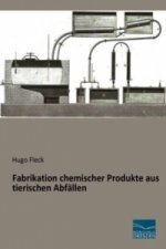 Fabrikation chemischer Produkte aus tierischen Abfällen
