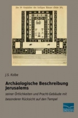 Archäologische Beschreibung Jerusalems