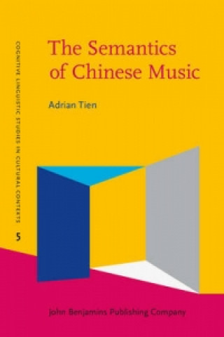 Semantics of Chinese Music
