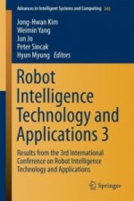 Robot Intelligence Technology and Applications 3