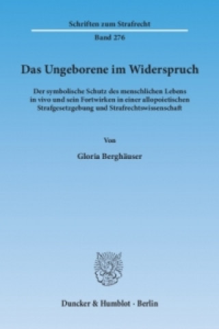 Das Ungeborene im Widerspruch