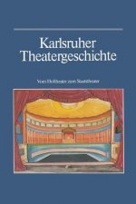 Karlsruher Theatergeschichte