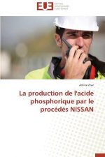 La Production de l'Acide Phosphorique Par Le Proc d s Nissan