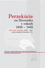 Perzekúcie na Slovensku v rokoch 1938 - 1945