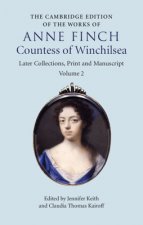 The Cambridge Edition of the Works of Anne Finch, Countess of Winchilsea