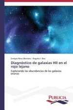 Diagnostico de galaxias HII en el rojo lejano