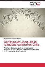 Contruccion social de la identidad cultural en Chile
