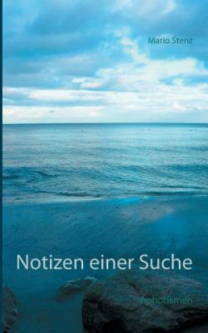 Notizen einer Suche