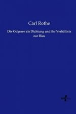 Die Odyssee als Dichtung und ihr Verhältnis zur Ilias