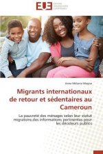Migrants Internationaux de Retour Et S dentaires Au Cameroun