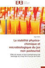 La Stabilit  Physico-Chimique Et Microbiologique Du Jus Non Pasteuris