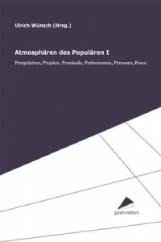 Atmosphären des Populären. Bd.1