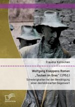 Wolfgang Koeppens Roman 