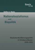 Nationalsozialismus und Biopolitik